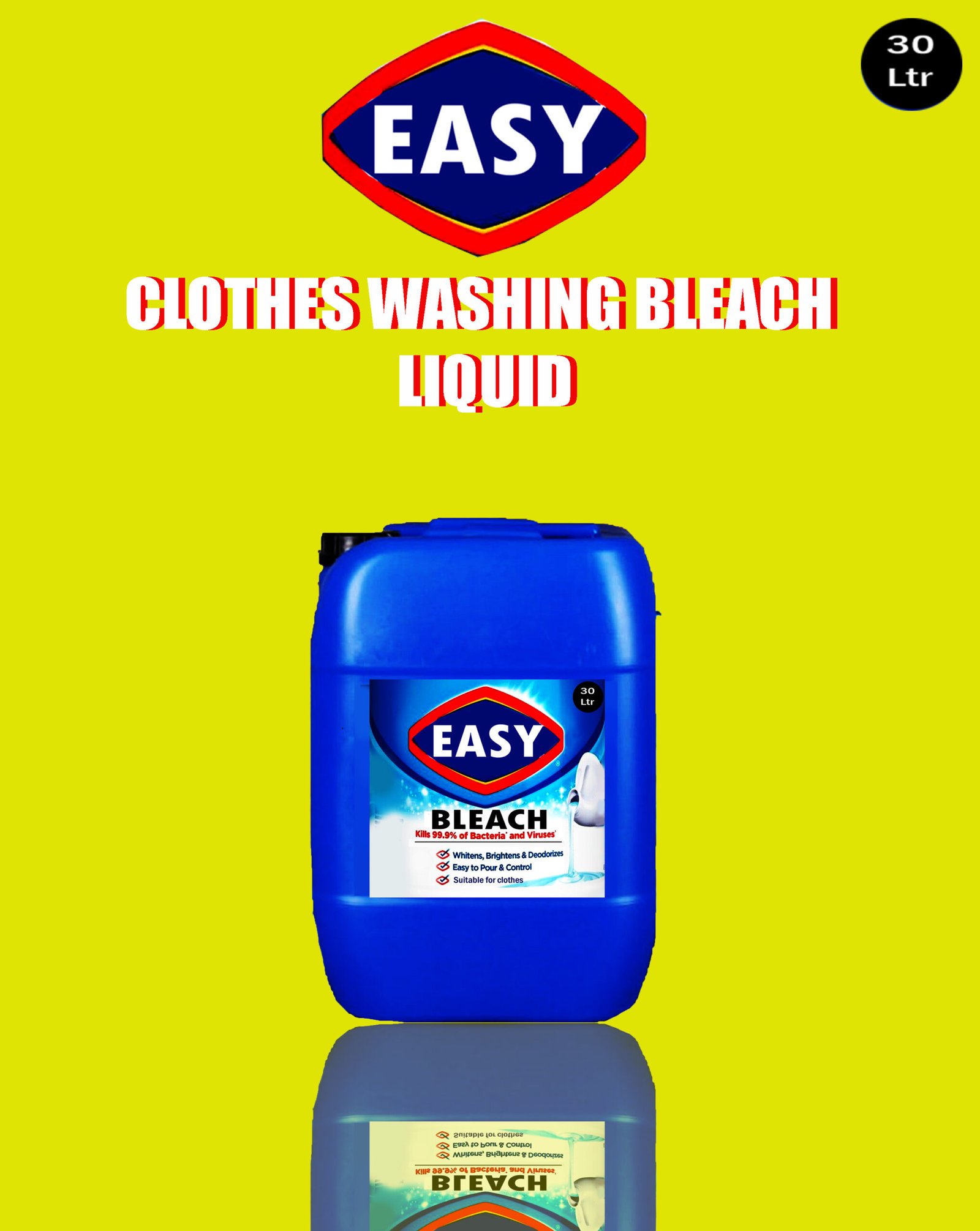 Easy Bleach Liquid 30 Ltr color safe bleach for clothes کپڑے کے لئے رنگ محفوظ بلیچ - Image 2